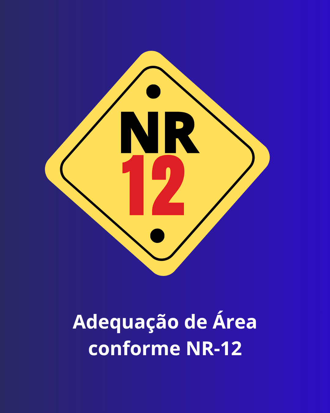 Adequação de Área conforme NR-12
